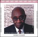 George Walker: Orchestral Works