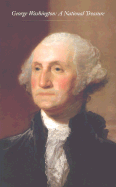 George Washington: A National Treasure
