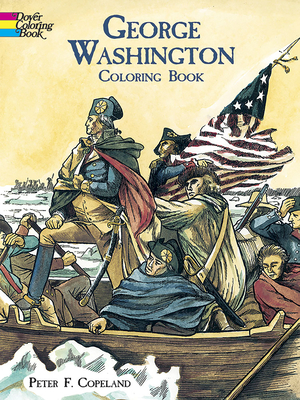 George Washington Coloring Book - Copeland, Peter F
