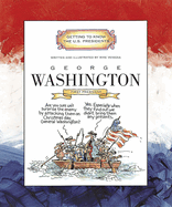 George Washington: First President 1789-1797
