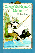 George Washington's Mother