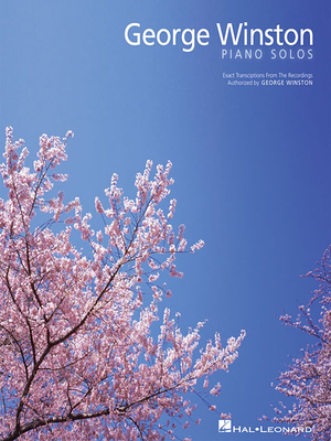 George Winston Piano Solos - Winston, George (Composer)