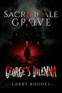 George's Dilemma