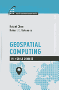 Geospatial Computing in Mobile Devices