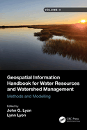 Geospatial Information Handbook for Water Resources and Watershed Management, Three Volume Set