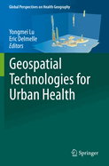 Geospatial Technologies for Urban Health