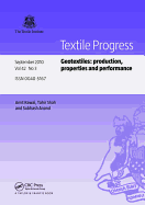 Geotextiles: Production, Properties and Performance