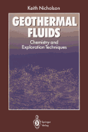 Geothermal Fluids: Chemistry and Exploration Techniques