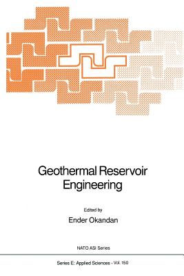 Geothermal Reservoir Engineering - Okandan, E (Editor)