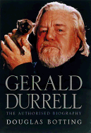 Gerald Durrell - Botting, Douglas