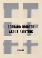 Gerhard Richter: About Painting / early works