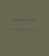 Gerhard Richter: Acht Grau