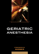 Geriatric Anesthesia