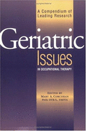 Geriatric Issues in Occupational Therapy: A Compendium of Leading Research