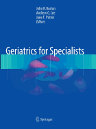 Geriatrics for Specialists