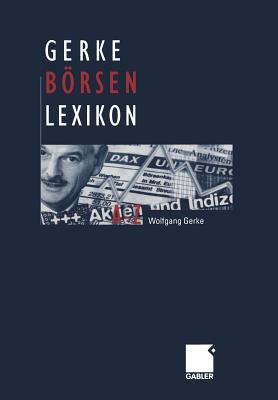 Gerke Borsen Lexikon - Gerke, Wolfgang (Editor)