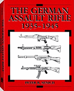 German Assault Rifle: 1935-1945