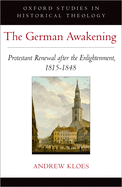 German Awakening: Protestant Renewal After the Enlightenment, 1815-1848
