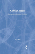 German Bodies: Race and Representation After Hitler