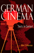 German Cinema: Texts in Context