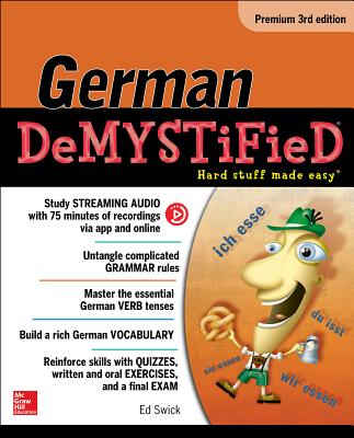 German Demystified, Premium 3rd Edition - Swick, Ed