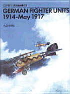 German Fighter Units: 1914-May 1917