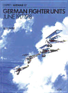 German Fighter Units: June 1917-1918