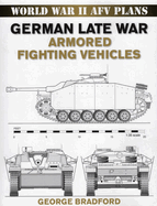 German Late War Armored Fighting Vehicles