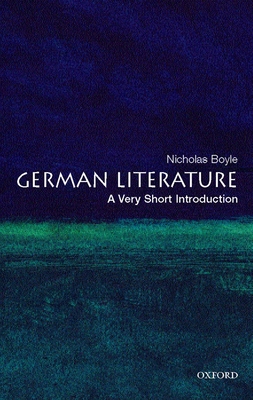German Literature: A Very Short Introduction - Boyle, Nicholas