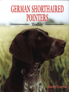 German Shorthaired Pointers Today