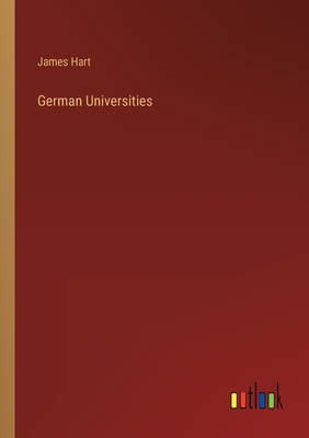 German Universities - Hart, James