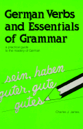German Verbs and Essentials of Grammar
