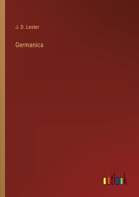 Germanica - Lester, J D