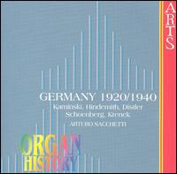 Germany 1920/1940 - Arturo Sacchetti (organ)