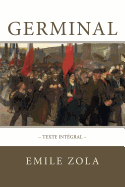 Germinal: Texte int?gral