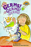 Germs! Germs! Germs! - Katz, Bobbi