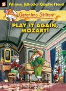 Geronimo Stilton Graphic Novels Vol. 8: Play It Again, Mozart