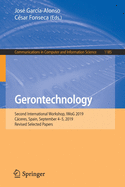 Gerontechnology: Second International Workshop, Iwog 2019, C�ceres, Spain, September 4-5, 2019, Revised Selected Papers