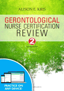 Gerontological Nurse Certification Review