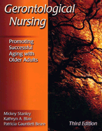 Gerontological Nursing: Promoting Successful Aging with Older Adults