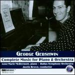 Gershwin: Complete Music for Piano & Orchestra