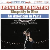 Gershwin: Rhapsody In Blue; An American In Paris - Leonard Bernstein (piano); Leonard Bernstein (conductor)