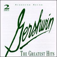 Gershwin: The Greatest Hits - Alicia Zizzo (piano); Denver Symphony Orchestra; George Gershwin (piano); Russell Sherman (piano)