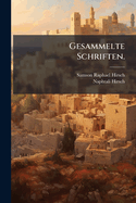 Gesammelte Schriften.