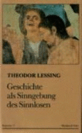 Geschichte Als Sinngebung Des Sinnlosen