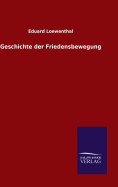 Geschichte der Friedensbewegung