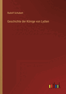 Geschichte der K�nige von Lydien