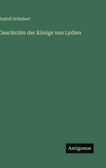 Geschichte der K�nige von Lydien