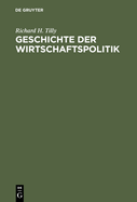Geschichte Der Wirtschaftspolitik