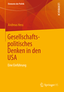 Gesellschaftspolitisches Denken in Den USA: Eine Einfuhrung